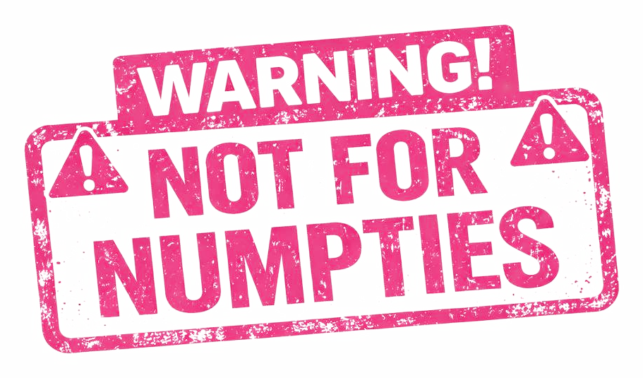 Warning — not for numpties